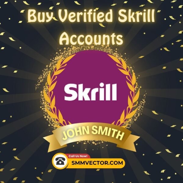 Buy Verified Skrill Accounts